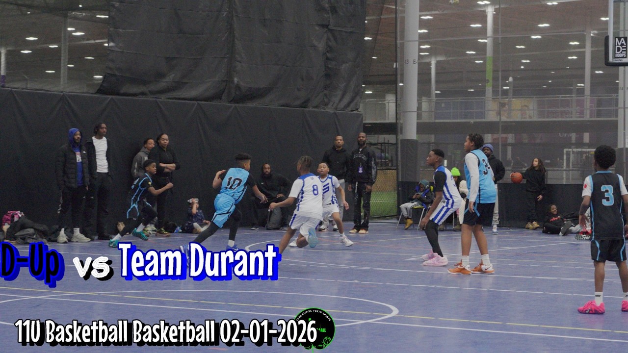 2033/11U Basketball D-UP vs Team Durant 02-01-2026