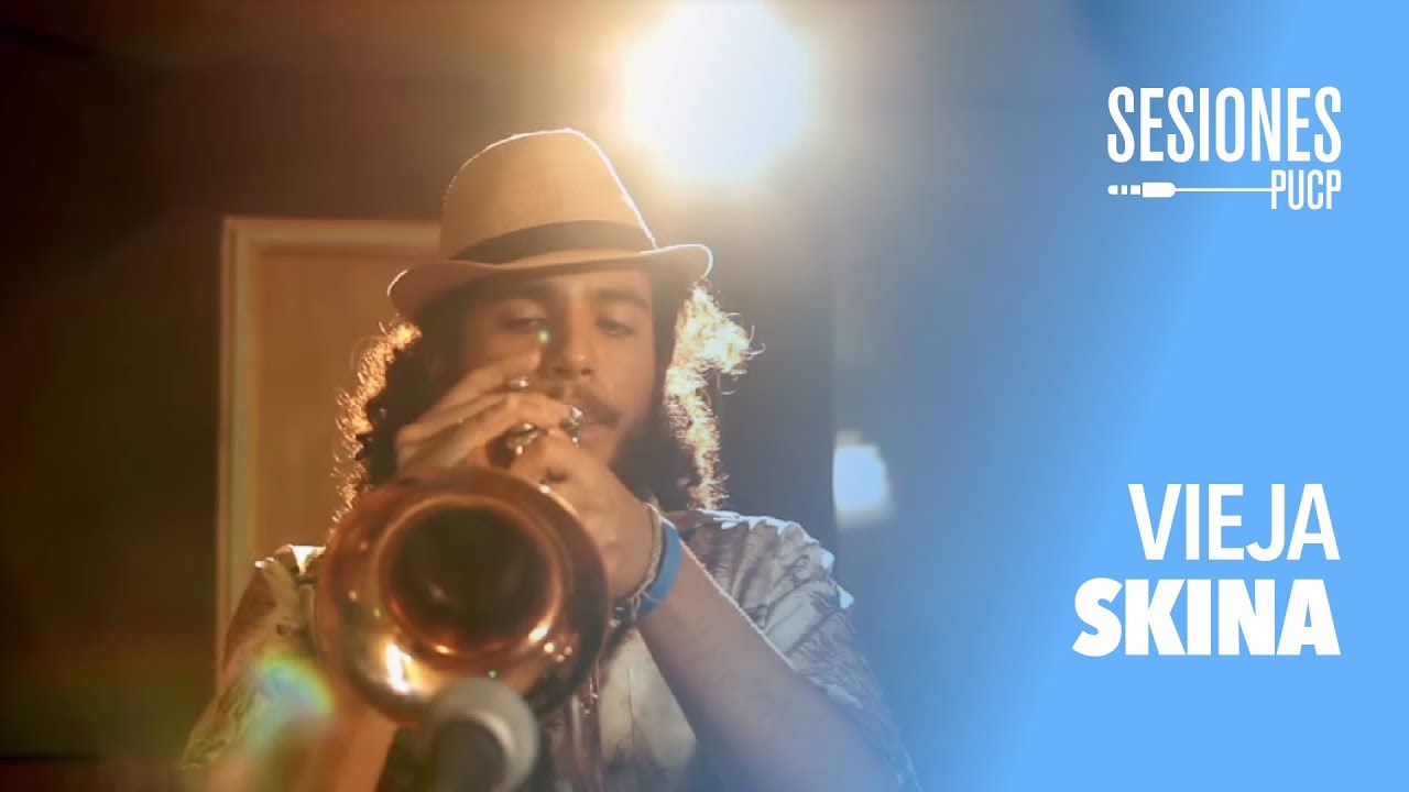 Vieja Skina - Barrios Altos (Sesiones PUCP)