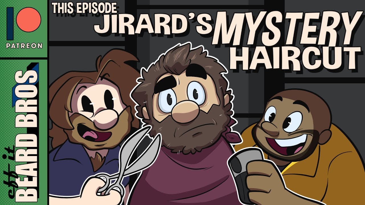 We Picked Jirard's Haircut | Eff It Beard Bros
