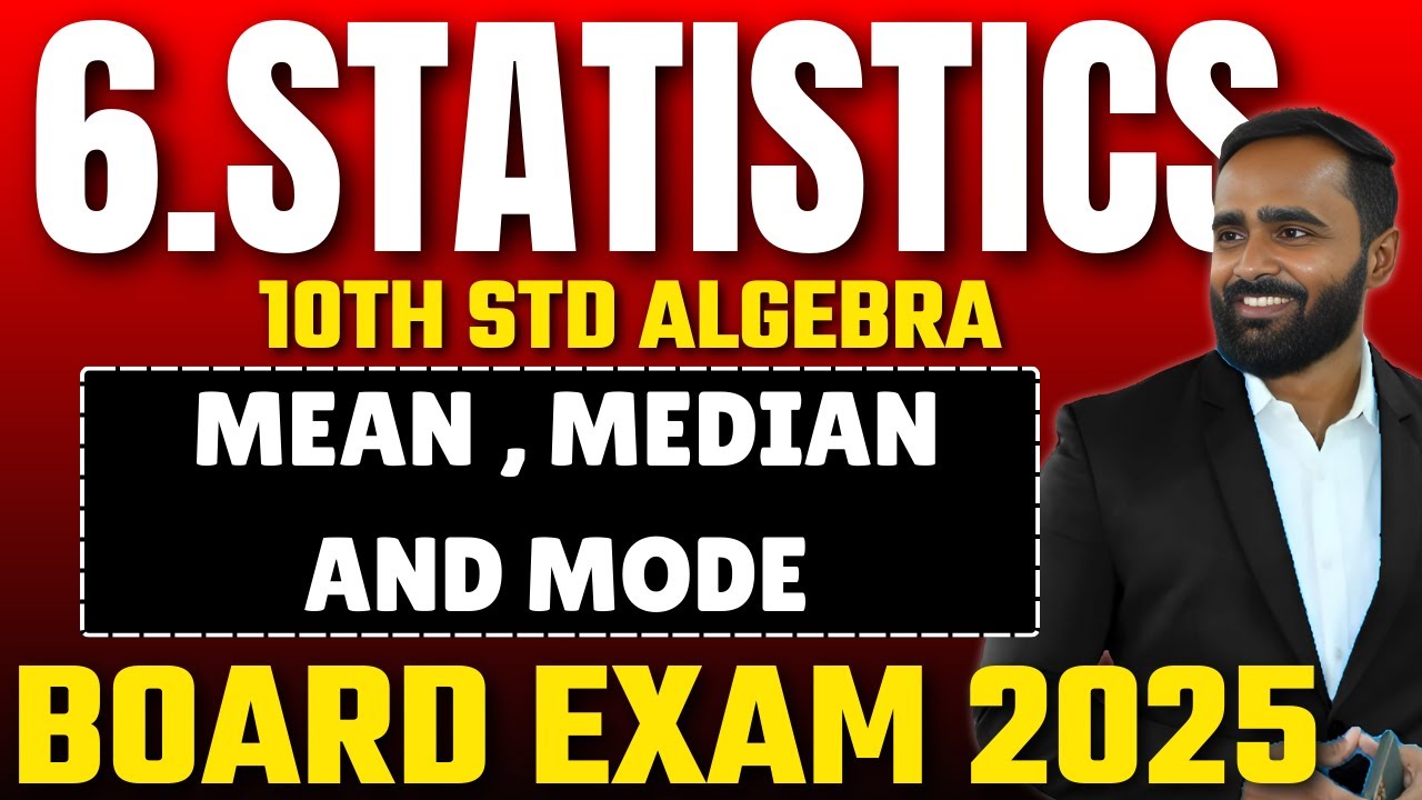 10th Std Algebra|6.Statistics|Mean|Median|Mode|Board Exam 2025|Pradeep Giri Sir