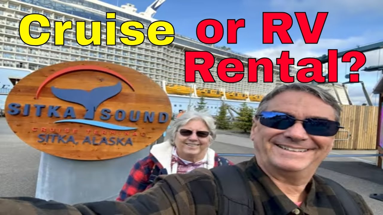 Alaska Cruise or RV Rental - Anthem of the Seas