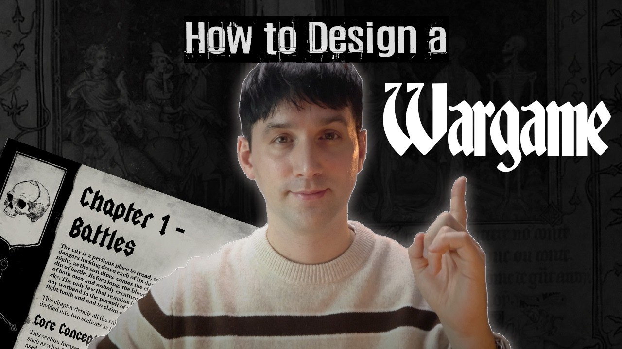 Designing a Wargame & Creating its Vision
