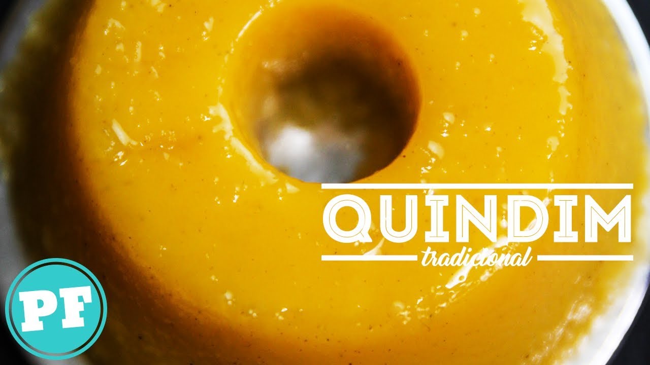 QUINDIM Tradicional: Como se faz (Fácil e Prático) | PratoFundo