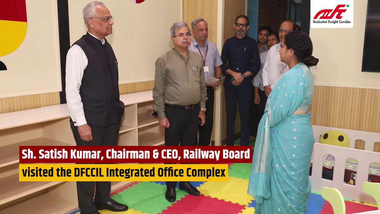 Sh. Satish Kumar, Chairman & CEO, Railway Board, visited the DFCCIL Integrated Office Complex