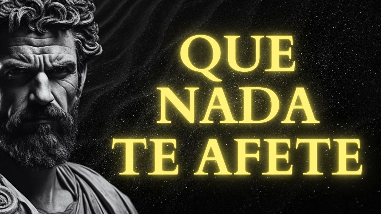 10 Princípios Estoicos para que Nada nem Ninguém Quebre sua Calma | Estoicismo