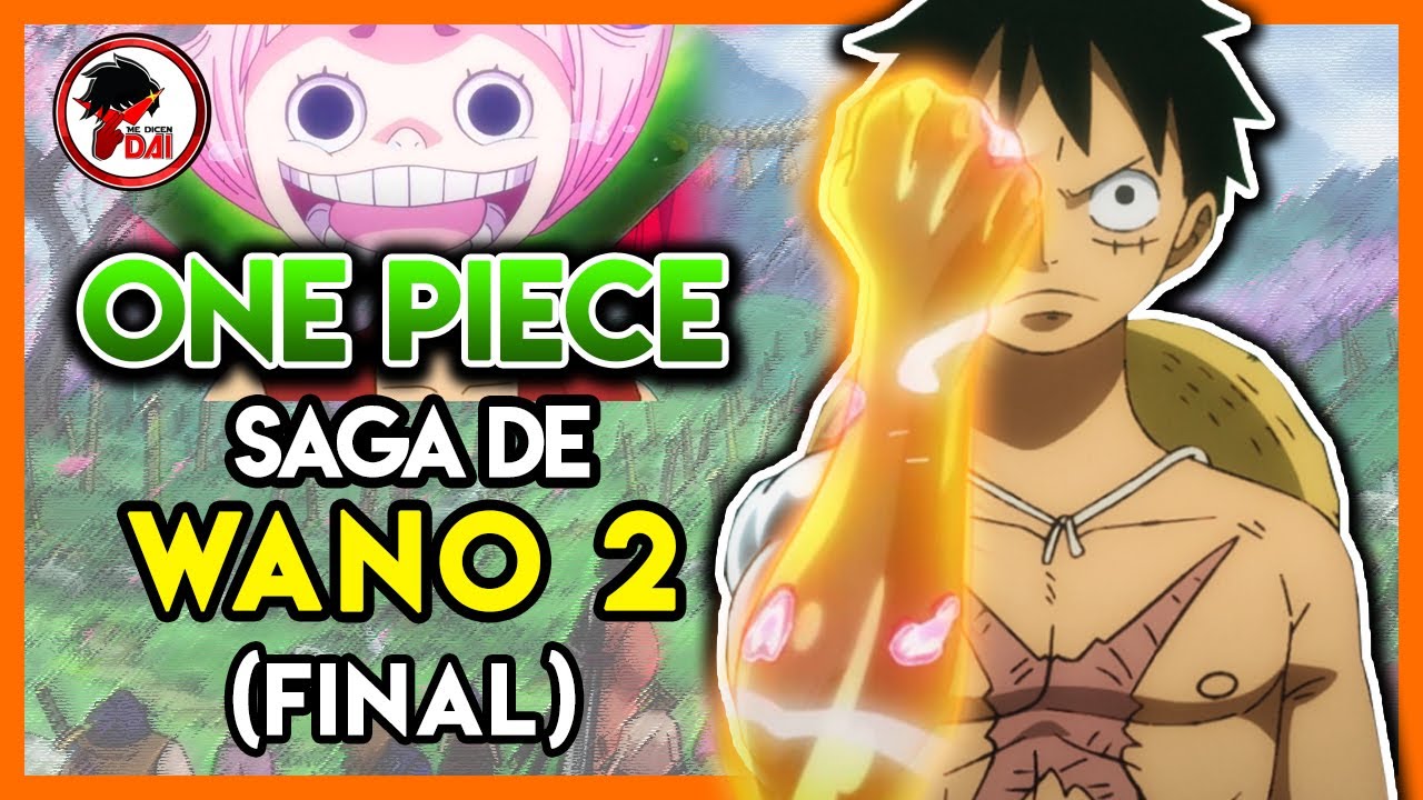 One Piece: Hablemos de la SAGA de WANO 【Acto 2】 (Final)
