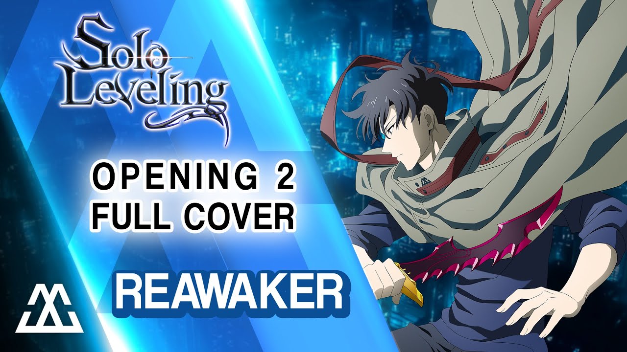 SOLO LEVELING Opening 2 Full - Reawaker (Rock Cover)