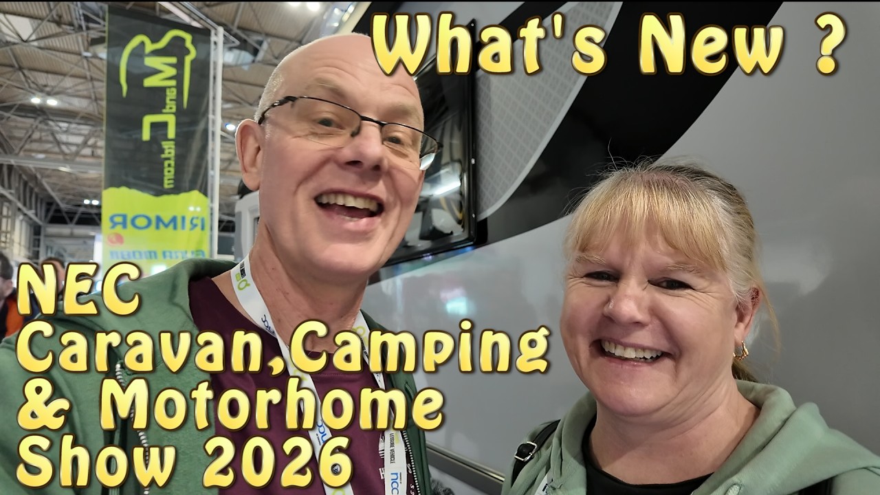 NEC Caravan,Camping & Motorhome Show 2026 Day 1 Part 2