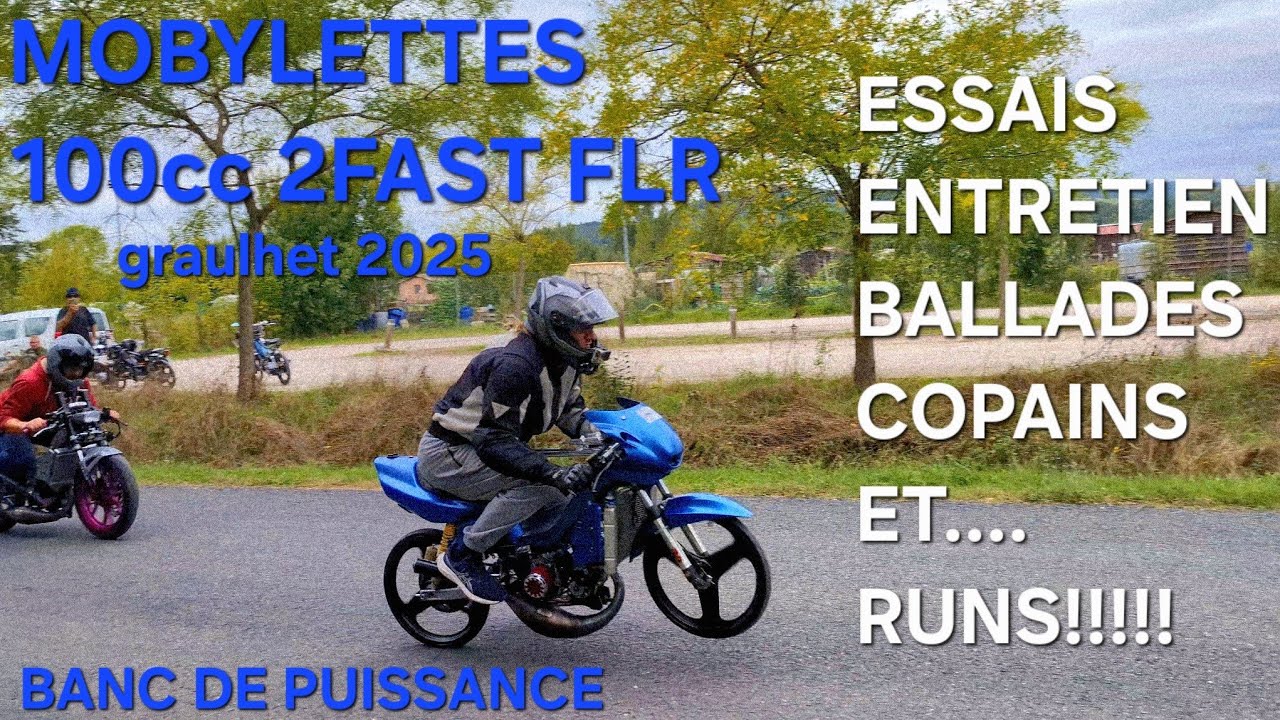 GRAULHET 2025 : 100cc 2FAST FLR mise à l'épreuve....