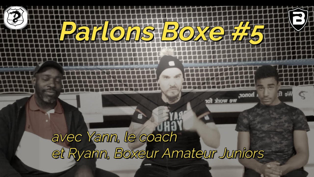 Parlons Sport #boxe #5 Be First Gear ft Metz Boxing Gym (We Makes Little Champion)