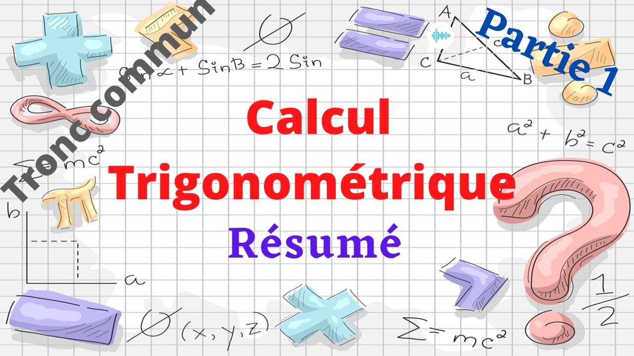 Calcul trigonométrique tronc commun part 1