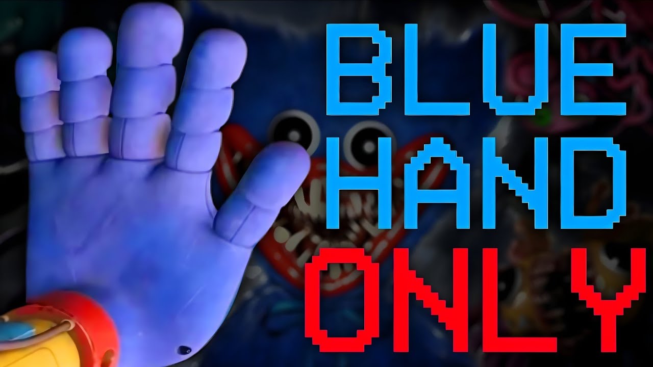PART 2 | Beating ALL Poppy Playtime Chapters Using ONLY the Blue Hand 🔥 