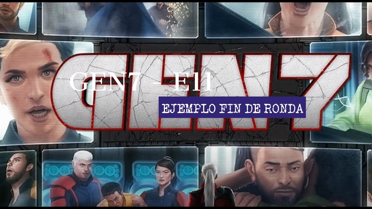 T3J1E11 - Gen7 - Ejemplo Fin de Ronda