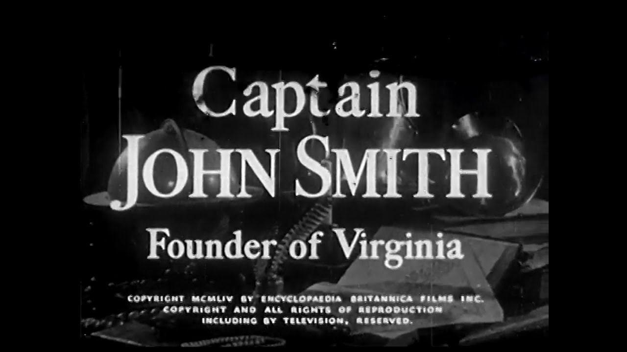 Captain John Smith: Founder of Virginia (1954)