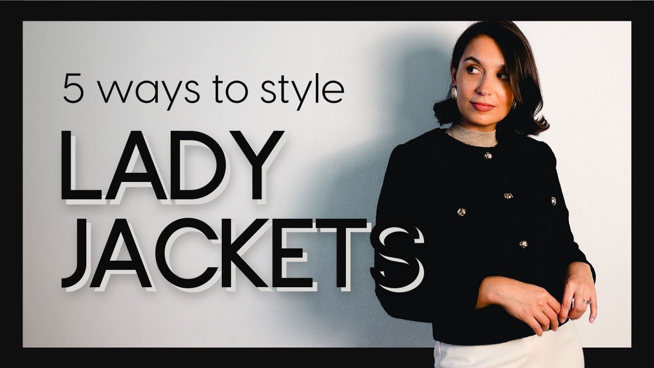 How to style a TWEED LADY JACKET | From casual to glam