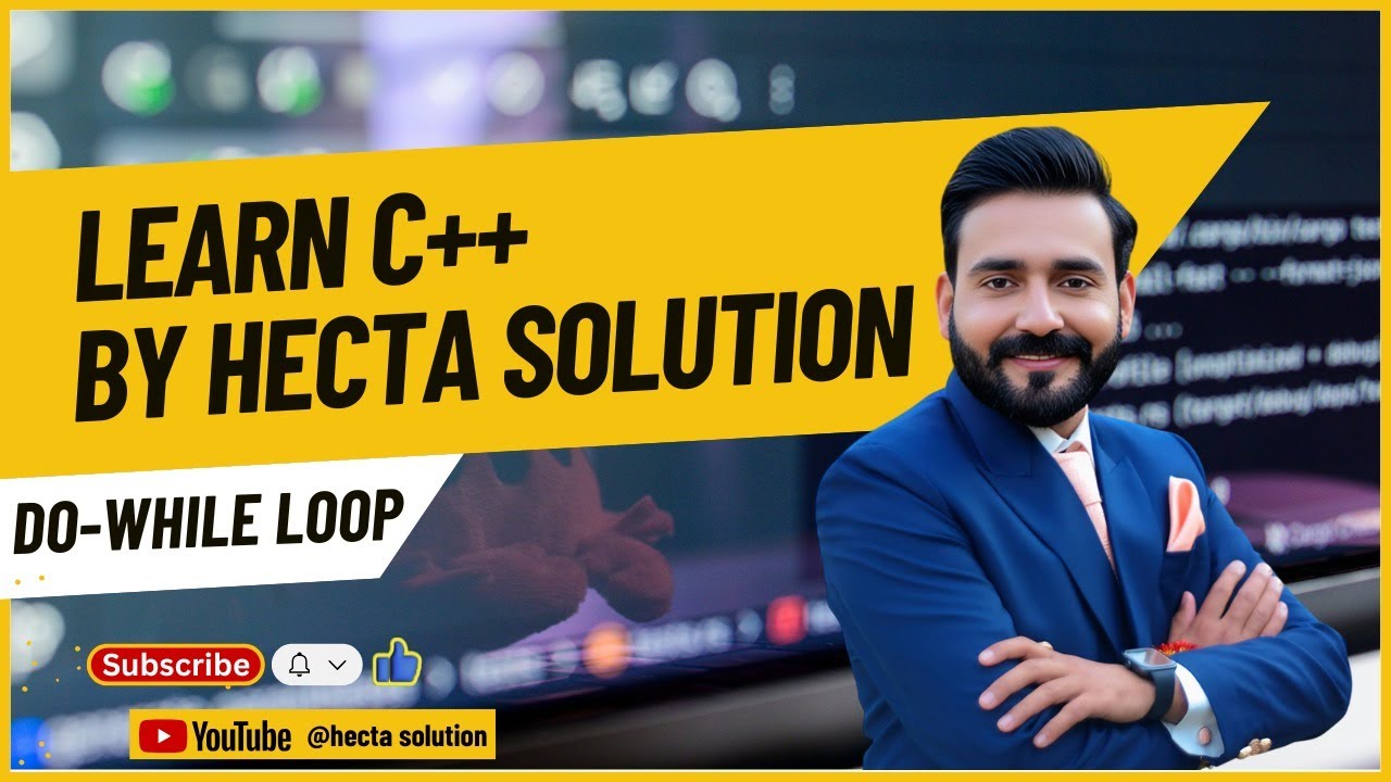 C++ Full Course | Do While Loop in C++ | Lecture 11