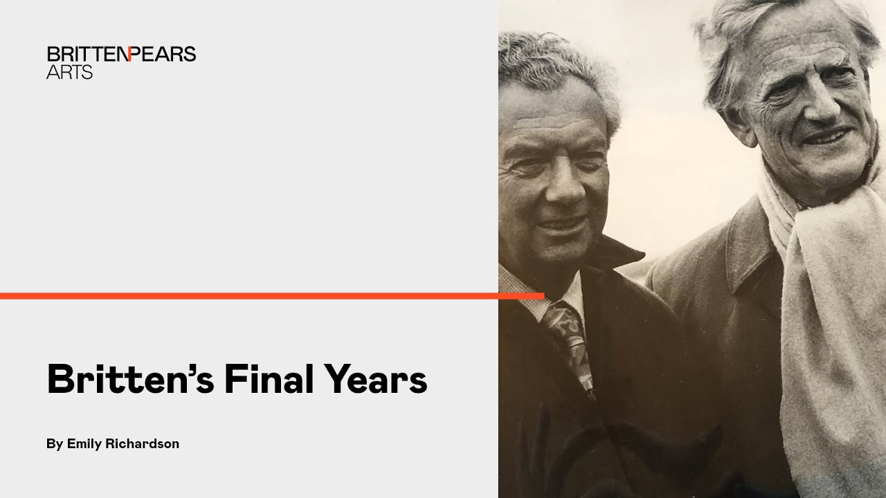 Emily Richardson: Britten's Final Years