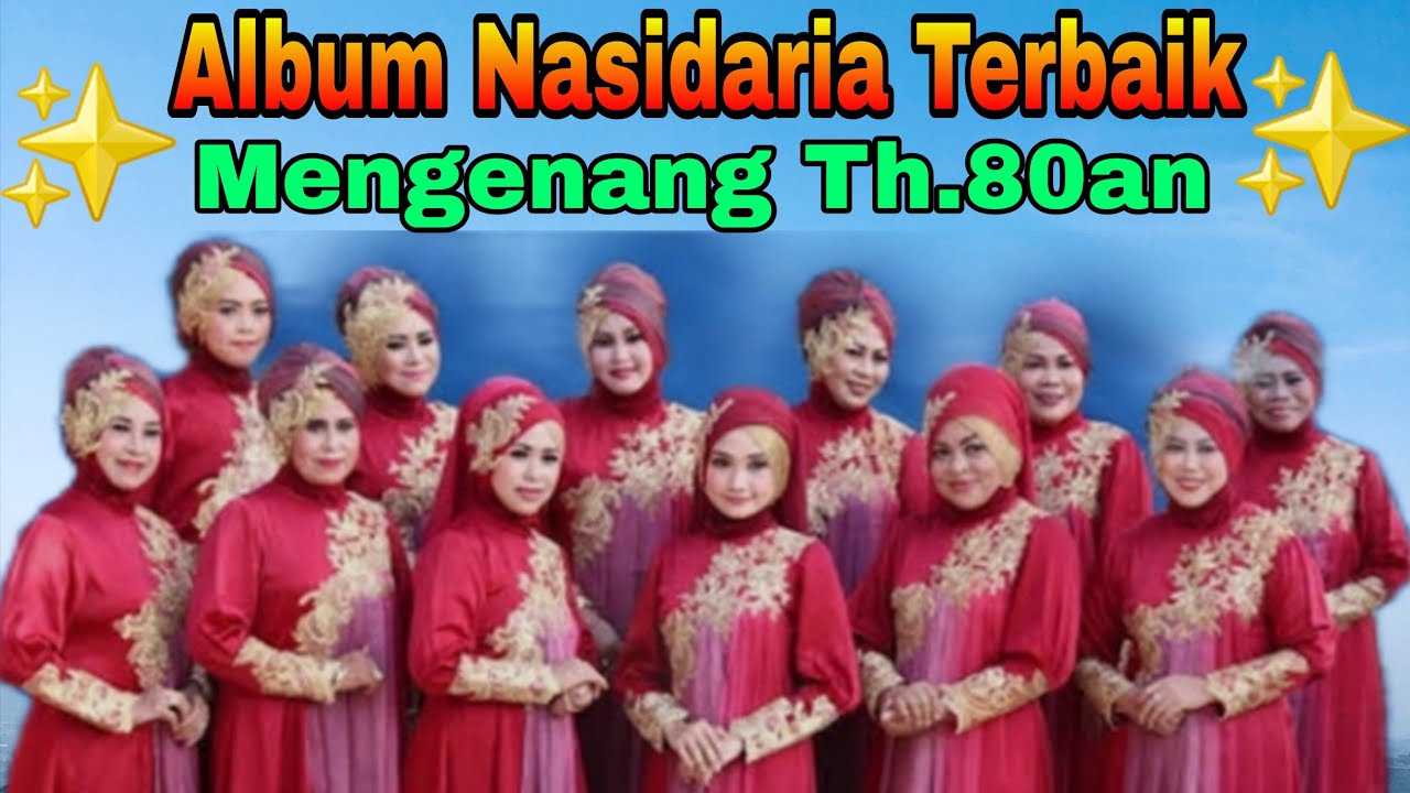 QASIDAH NASIDARIA!!LAGU PILIHAN PAFORIT