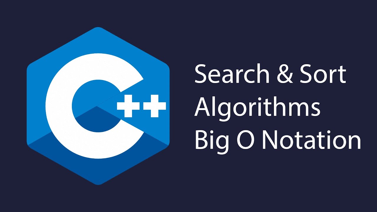 C++ Search & Sort Algorithms