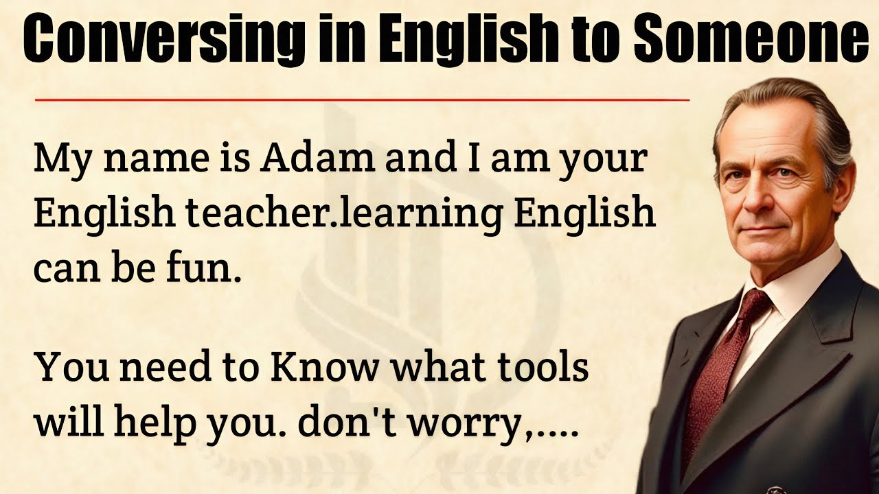 Conversing in English to Someone || Graded Reader Level 2 🔥 || Improve Your English Fluency ☑️