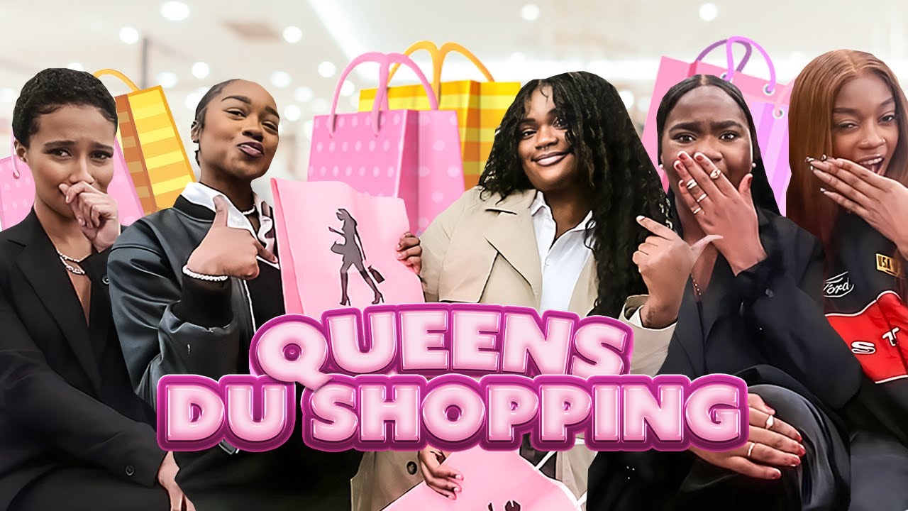 LES QUEENS DU SHOPPING 🛍