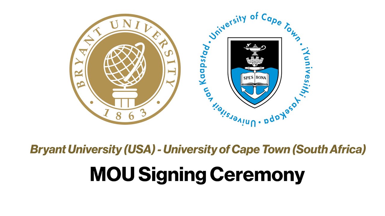 Bryant University and University of Cape Town MOU Signing Ceremony