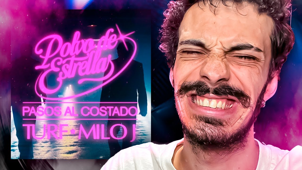 MI REACCIÓN a TURF & MILO J - Pasos al costado