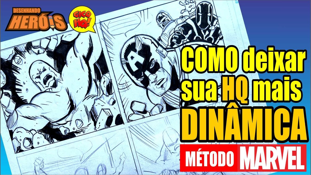 COMO MELHORAR SUAS PÁGINAS DE QUADRINHOS USANDO O MÉTODO DA MARVEL!