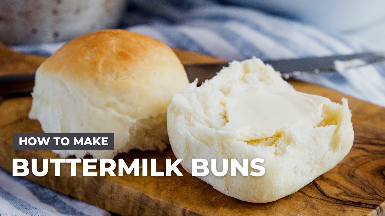 How to Make Classic Buttermilk Buns | Dinner Rolls
