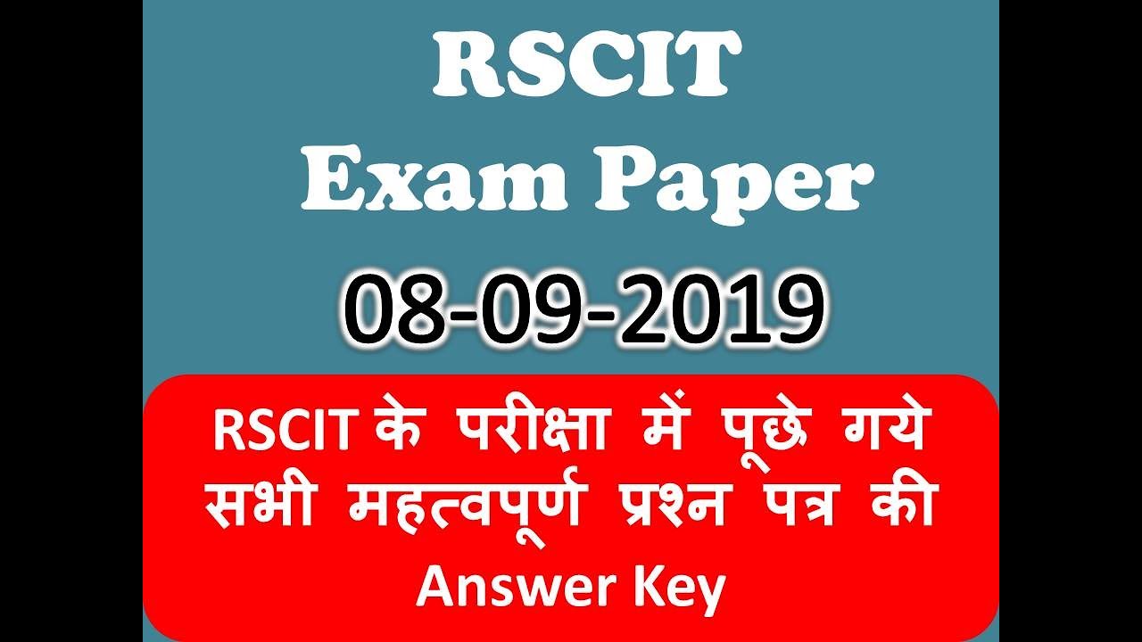 RSCIT Answer Key 08 September 2019 for all sets A, B, C, D. RKCL RSCIT Paper 08 September 2019