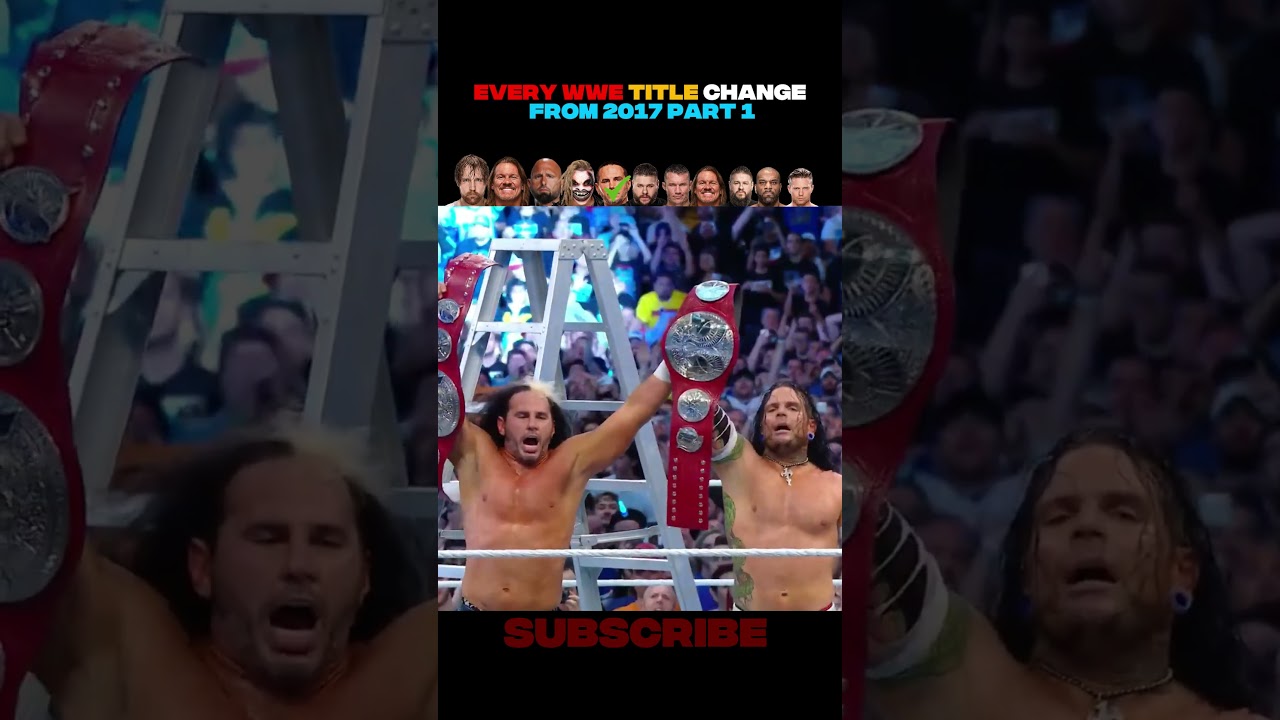 Every wwe Title Change From 2017 Part 1