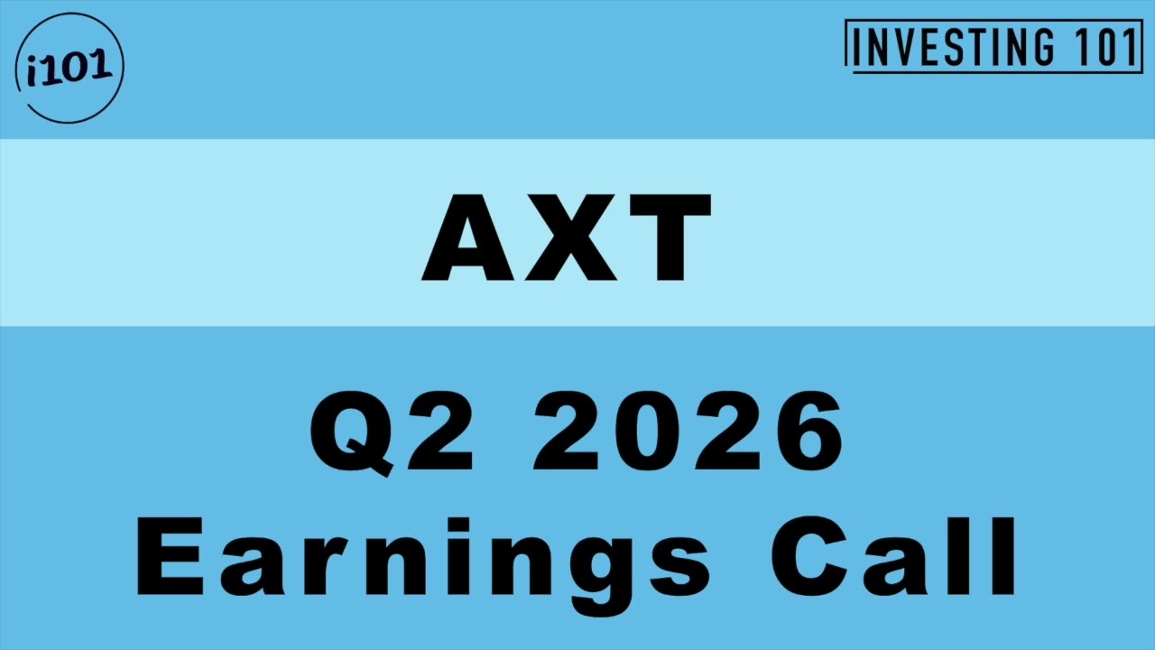 AXT Q2 2026 Earnings Call | Indium Phosphide Wafer Demand Supports Semiconductor Sales