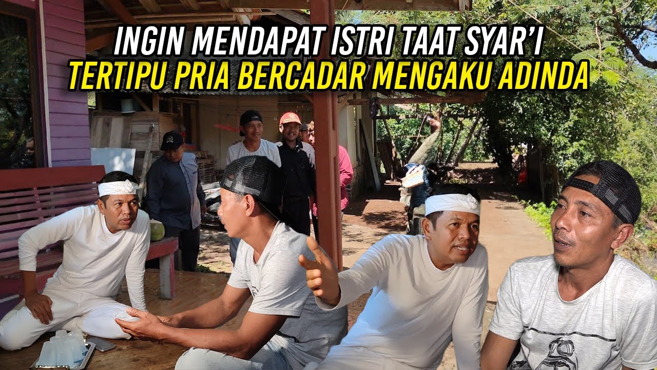 AK INGIN MENDAPAT ISTRI TAAT SYAR'I | TERTIPU PRIA BERCADAR MENGAKU BERNAMA ADINDA KANZA AZAHRA