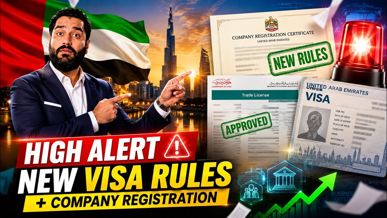 🇦🇪 BREAKING: Dubai UAE New Company Registration & Visa Update 2026 | Must Watch!