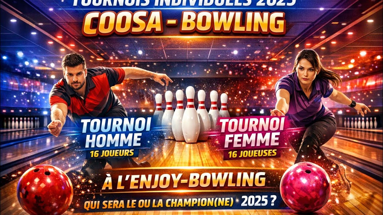 STRIKE 🎳 Concours Individuel bowling 2025 club COOSA (Moulins)