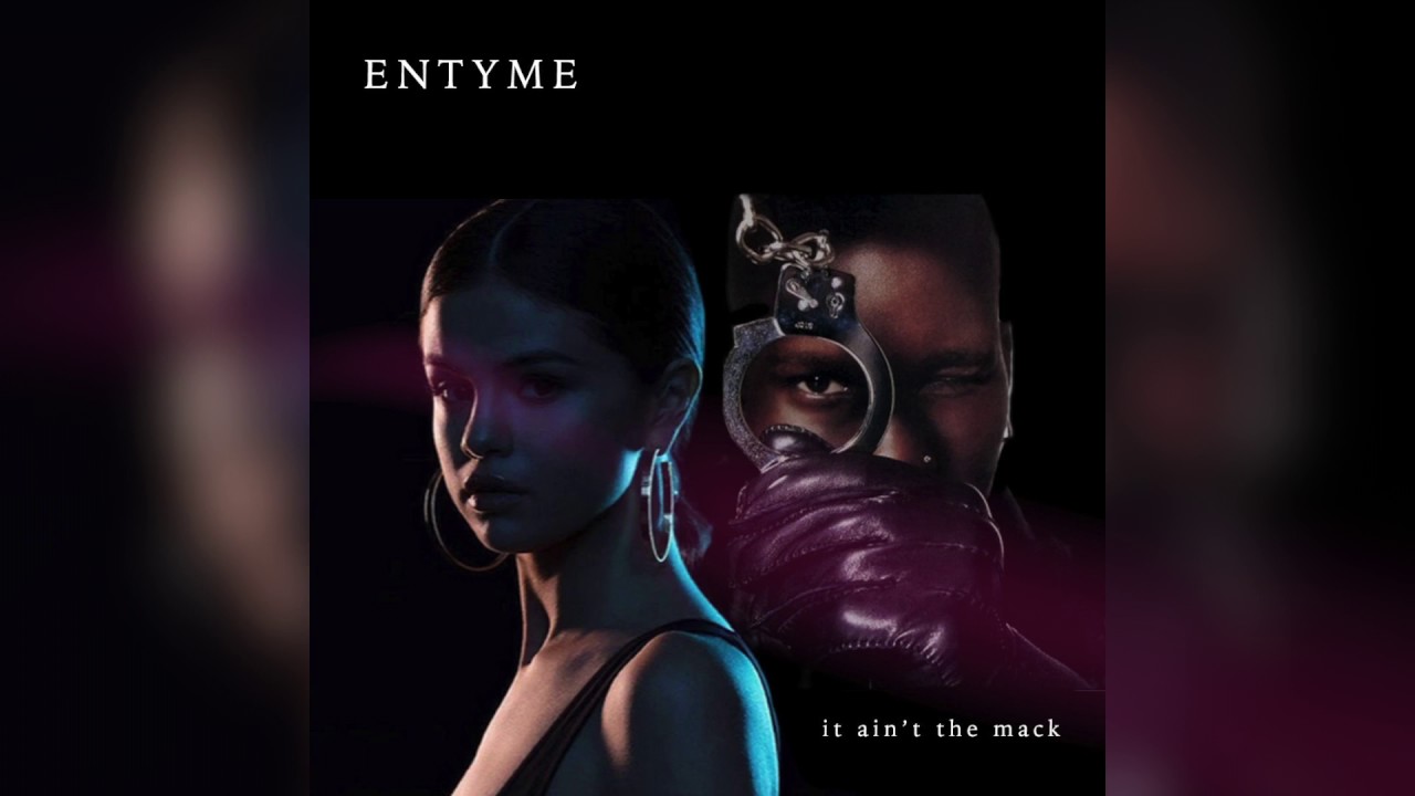 It Ain't The Mack (Mark Morrison vs  Kygo & Selena Gomez) - Entyme Mashup