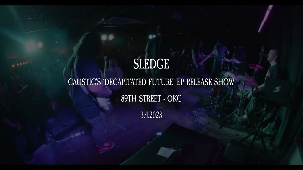 SLEDGE (Live) at 89th Street - OKC | 3.4.2023