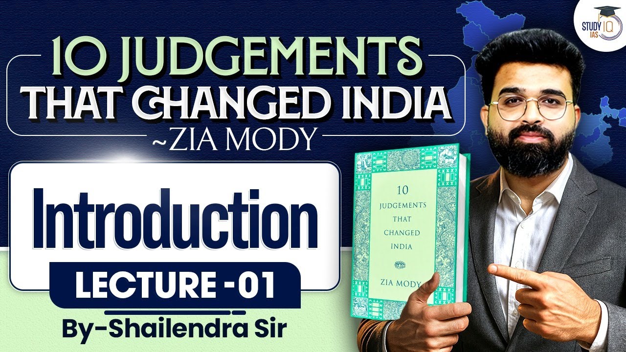 10 Judgements that Changed India | Lec 1 - Introduction | Book Series | UPSC | StudyIQ