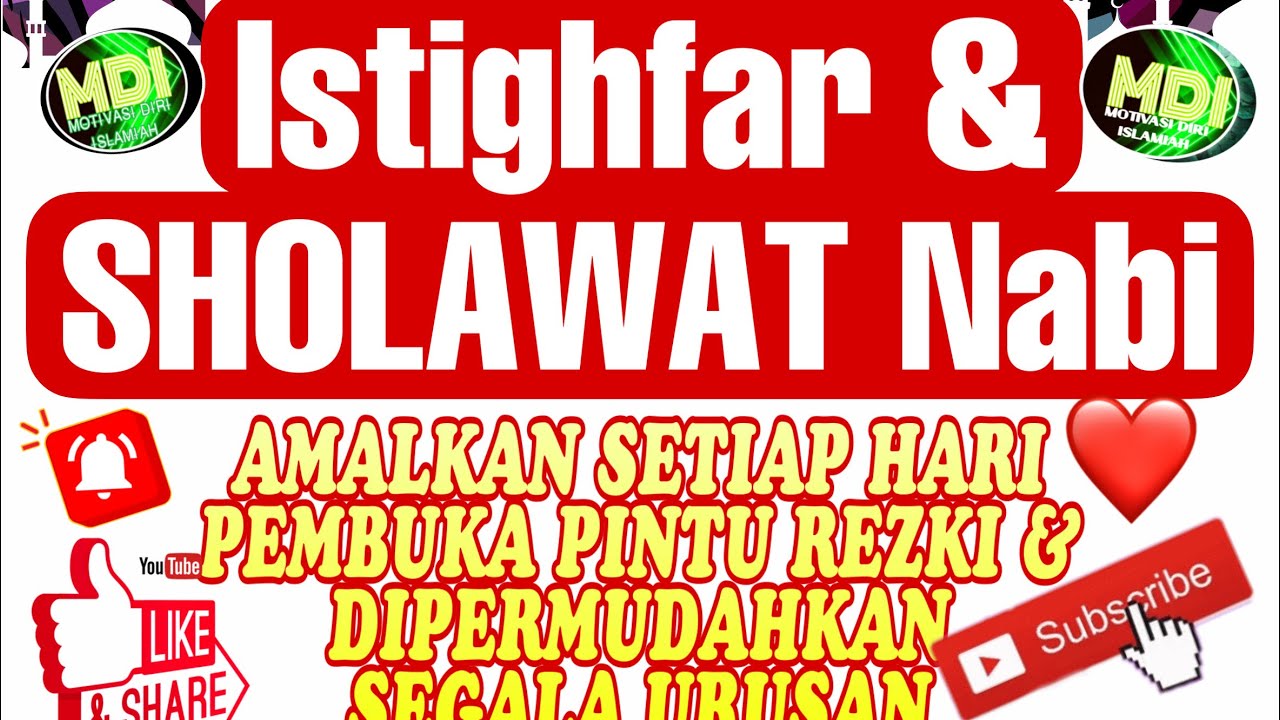 ISTIGHFAR DAN SHOLAWAT NABI PALING MERDU
