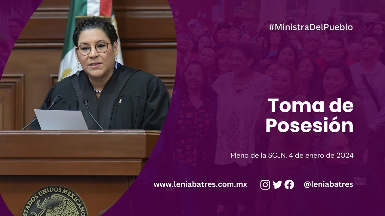 SCJN, toma de posesión, ministra Lenia Batres Guadarrama, 4 enero 2024