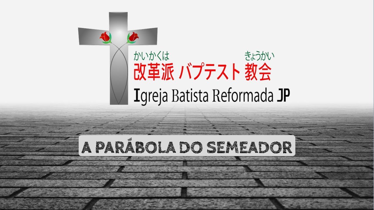 A Parábola do Semeador - Pr.Diogo Inawashiro