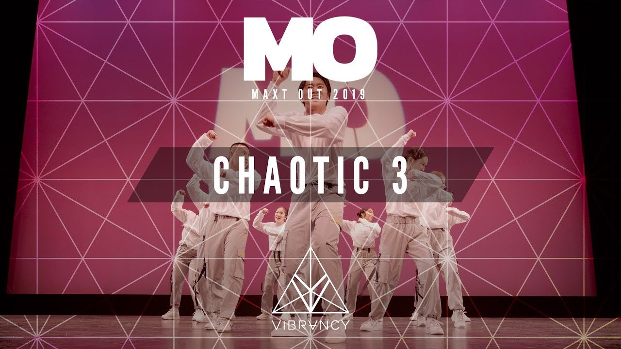 Chaotic 3 [2nd Place Major Crew] | Maxt Out 2019 [@VIBRVNCY Front Row 4K]