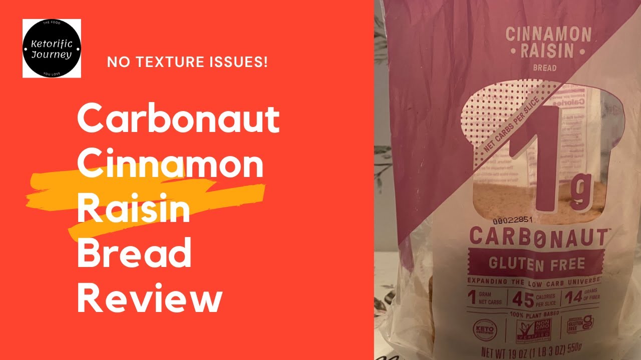 Carbonaut Cinnamon Raisin Bread Review
