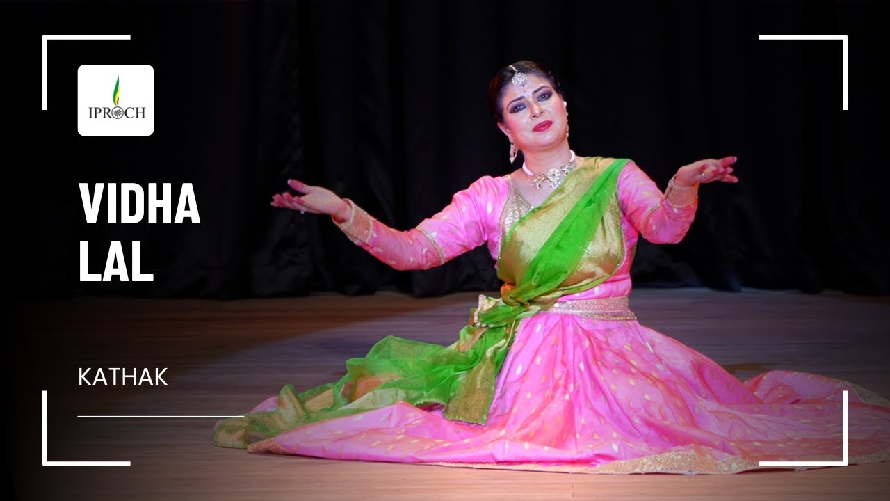 Breathtaking Kathak Performance by Vidha Lal @vidhalal  | IPROCH