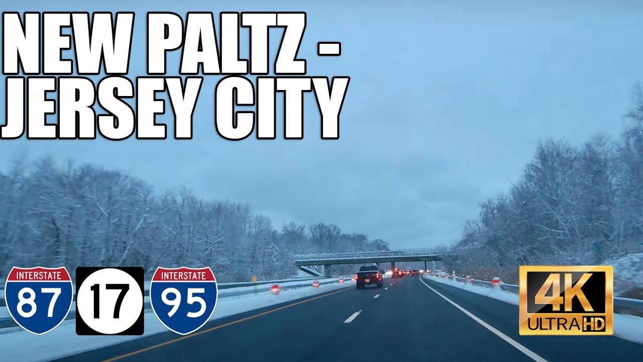 Driving New Paltz to Jersey City Heights in the snow via I-87, NJ-17, I-80 & I-95 (4K)
