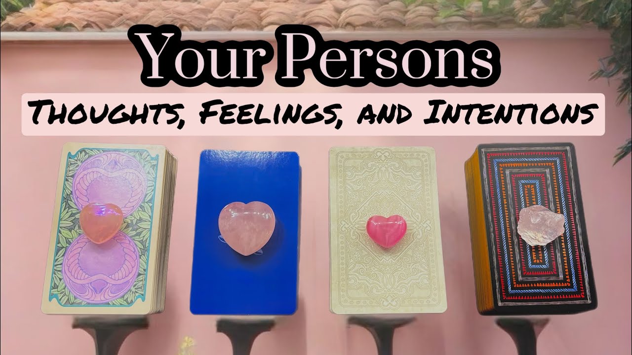 💖Thoughts, Feelings, & Intentions of Your Person💞💭Pick a Card Tarot Reading  #tarot #tarotreading