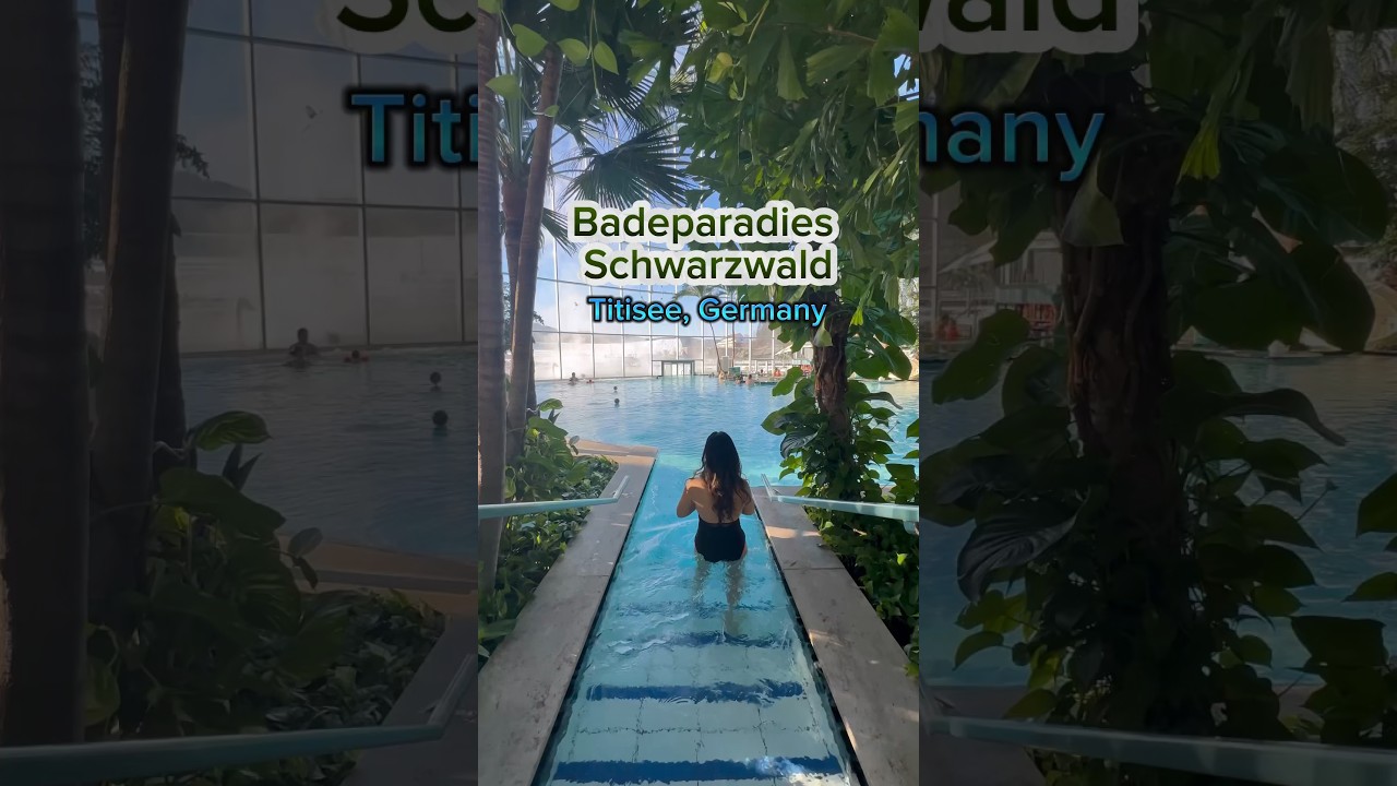 📍 Badeparadies Schwarzwald in Germany 🇩🇪 #germany #badeparadies #titisee #waterpark #destination