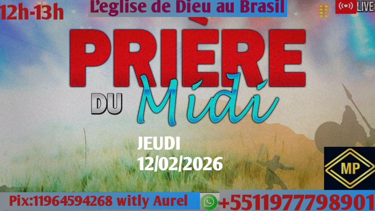MIDI EN PRIERE  = JEUDI 12 FEVRIER 2026 = SEIGNEUR MEN DOSYEM YO WI , PASE AVEM ,FRERE WITLY AUREL. 