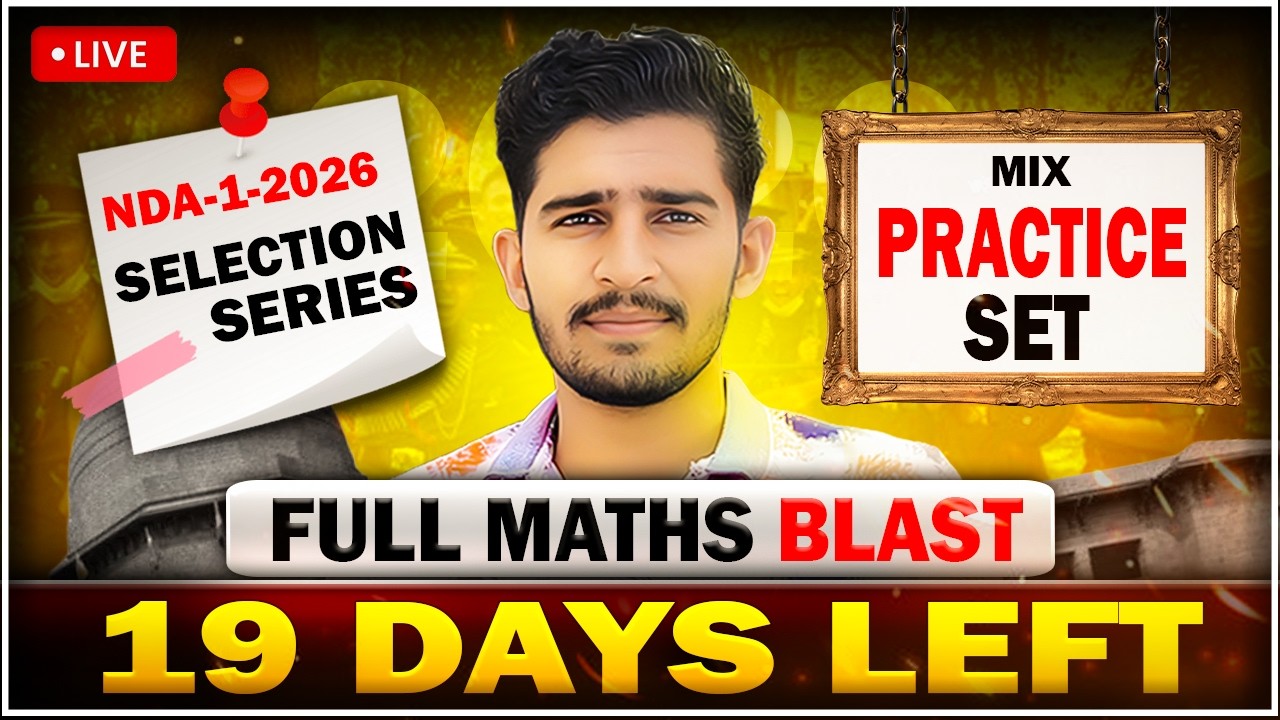 NDA 1 2026 | Final Countdown Day 19 | 30 Most Important Maths Questions