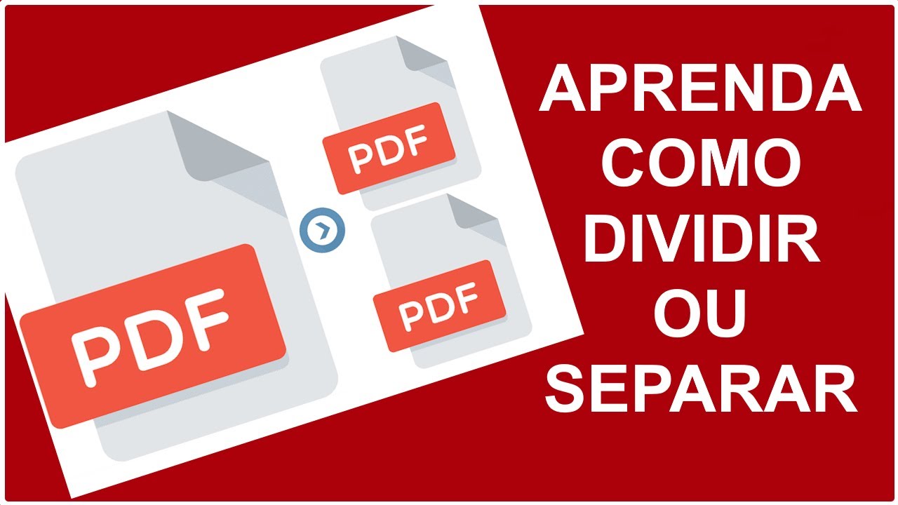 Como dividir ou separar página de um arquivo PDF